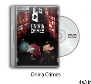 دانلود Oniria Crimes - بازی جرایم اونیریا سایت 4s3.ir