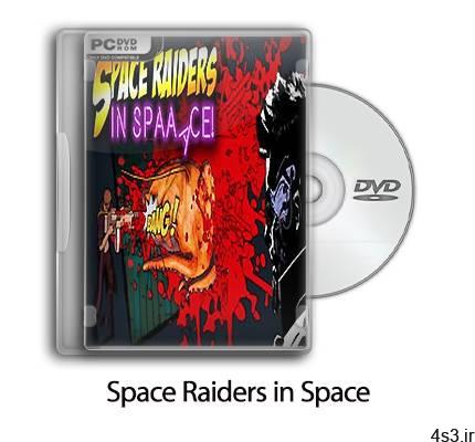 دانلود Space Raiders in Space – بازی مهاجمان فضایی در فضا