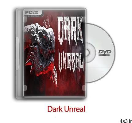 دانلود Dark Unreal – بازی تاریکی خیالی