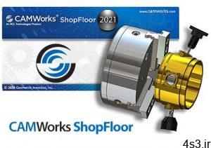 دانلود CAMWorks ShopFloor 2021 SP0 x64 - نرم افزار بررسی داده ها و مدل های ماشینکاری CNC در بخش تولید سایت 4s3.ir