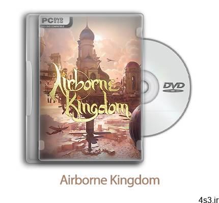 دانلود Airborne Kingdom – بازی پادشاهی در آسمان