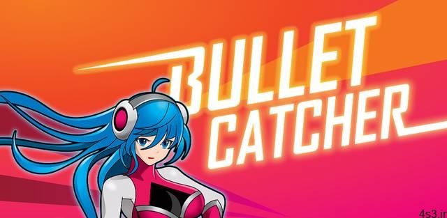 دانلود Bullet Catcher 1.3.1 – بازی آرکید جالب و فوق العاده “شکارچی گلوله ها” اندروید!