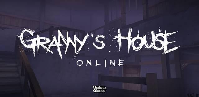 دانلود Granny’s house – Multiplayer escapes 1.187 – بازی آرکید-ترسناک پرطرفدار “خانه مادربزرگ” اندروید!