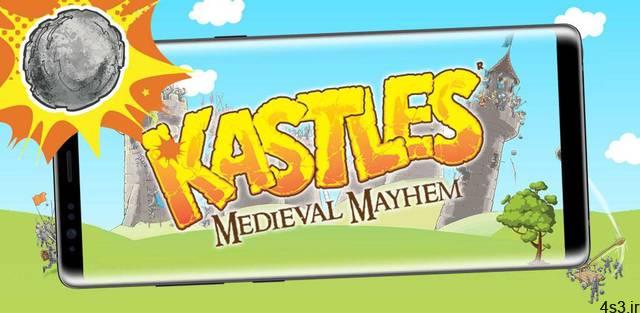 دانلود Kastles – Medieval Mayhem 1.4 – بازی آرکید جالب “نابودی قلعه ها” اندروید + مود
