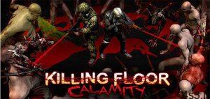 دانلود Killing Floor: Calamity v1 – بازی اکشن کشتار طبقاتی: فاجعه اندروید + مود + دیتا سایت 4s3.ir