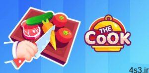 دانلود The Cook – 3D Cooking Game 1.1.17 – بازی تفننی بسیار جذاب “آشپز” اندروید + مود سایت 4s3.ir