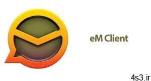 دانلود eM Client Pro v8.1.857.0 - نرم افزار مدیریت ایمیل سایت 4s3.ir