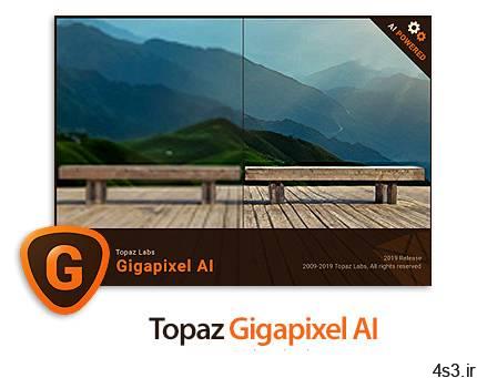 دانلود Topaz Gigapixel AI v5.3.0 x64 – نرم افزار افزایش کیفیت عکس تا 6 برابر اندازه واقعی و با حفظ کیفیت اولیه