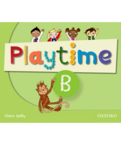 آموزش زبان انگلیسی کودکان با Play Time B انتشارات آکسفورد